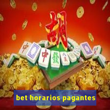 bet horarios pagantes